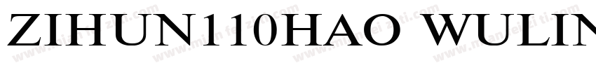 ZIHUN110HAO WULINJIANGHUTI FONT字体转换